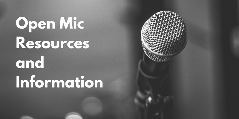 Open Mic Resources and Informa